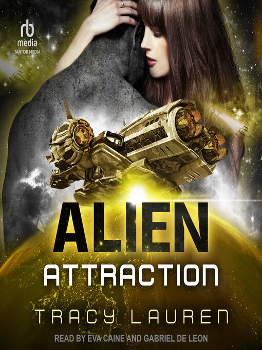 Title details for Alien Attraction by Tracy Lauren - Available